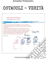 Ostacoli-verità