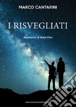 I risvegliati libro