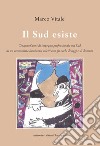 Il sud esiste libro