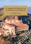 Le origine del Franciacorta nel Rinascimento Italiano libro di Archetti Gabriele