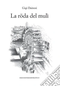 La röda del mulì