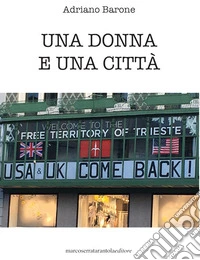 Una donna e una città