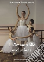 Un'immutabile evoluzione libro