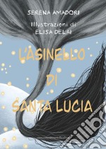 L'asinello di Santa Lucia libro