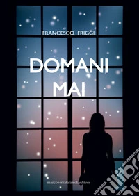 Domani mai