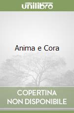 Anima e Cora libro