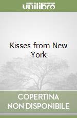 Kisses from New York libro