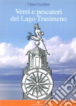 Venti e pescatori del lago Trasimeno libro