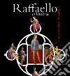 Raffaello in Umbria e la sua eredità in Accademia. Ediz. illustrata libro