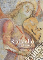 Raffaello a Panicale. Ediz. italiana e inglese libro