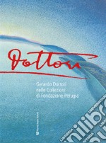 Gerardo Dottori nelle collezioni di fondazione Perugia libro