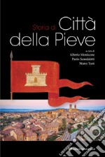 Storia di Città della Pieve libro