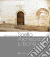 Spello archeologia urbana libro di Guiducci Sabina