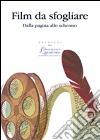 Film da sfogliare. Dalla pagina allo schermo libro