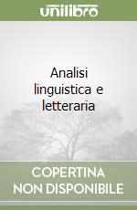 Analisi linguistica e letteraria