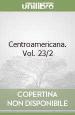 Centroamericana. Vol. 23/2 libro