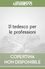 Il tedesco per le professioni