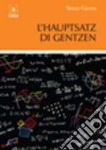 L'Hauptsatz di Gentzen libro