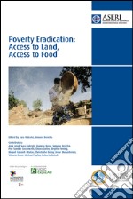 Poverty eradication. Access to land, access to food
