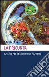 La pricunta ovvero il rito della fidanzata nascosta libro