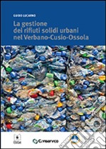 La gestione dei rifiuti solidi urbani nel Verbano-Cusio-Ossola