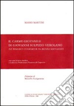 Il carme giovanile di Giovanni Sulpizio Verolano «De moribus puerorum in mensa servandis». Testo latino a fronte