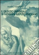 Il giudizio universale di Giovanni Sulpizio Verolano. Testo latino a fronte libro