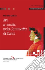 Arti a convito nella Commedia di Dante