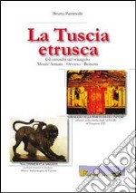 La Tuscia etrusca