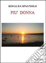 Più donna libro