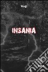 Insania. E-book. Formato EPUB ebook
