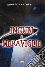 Incubi e meraviglie libro