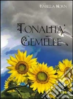 Tonalità gemelle libro