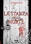 La stanza della morte libro