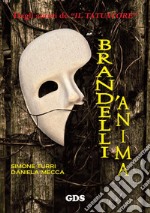 Brandelli d'anima libro