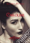 Caroline libro