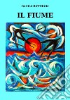 Il fiume libro