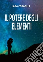 Il potere degli elementi libro