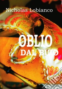Oblio dal buio...