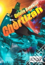 Chèrtizah