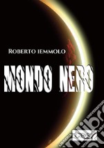 Mondo nero libro