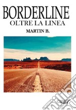 Borderline oltre la linea libro