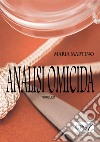 Analisi omicida libro