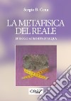 La metafisica del reale. Epilogo a Pianeta d'acqua libro