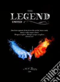 The legend. United libro