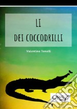 Li dei coccodrilli