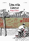 Una vita cinese. Vol. 2: Il tempo del partito libro di Li Kunwu Ôtié Philippe