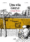 Una vita cinese. Vol. 3: Il tempo del denaro libro di Li Kunwu Ôtié Philippe