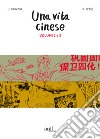 Una vita cinese. Vol. 2-3 libro