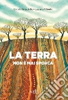 La terra non è mai sporca libro